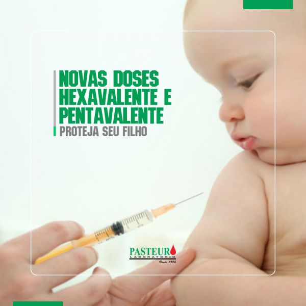  Novas doses Hexavalente e Pentavalente