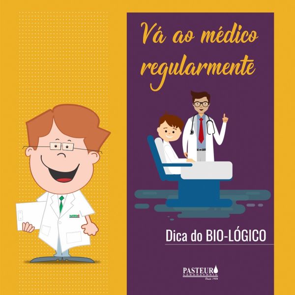  Visite seu médico regularmente.