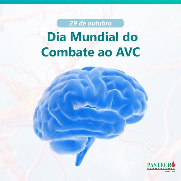  29 de outubro - Dia Mundial do Combate ao AVC